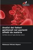 Analisi dei fattori gestionali nei pazienti affetti da malaria