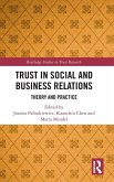 Trust in Social and Business Relations