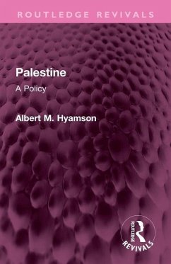 Palestine - Hyamson, Albert M