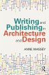 Writing and Publishing in Architecture... - Bild 1