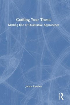Crafting Your Thesis - Alvehus, Johan