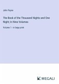 The Book of the Thousand Nights and One Night; In Nine Volumes