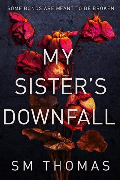 Cover My Sister's Downfall (eBook, ePUB)