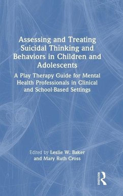 Assessing and Treating Suicidal Thinking and Behaviors in Children and Adolescents