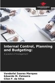 Internal Control, Planning and Budgeting: