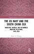 The US Navy and the South China Sea - Bild 1