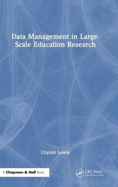 Data Management in Large-Scale Education Research - Lewis, Crystal