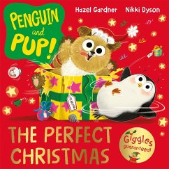 Penguin and Pup: The Perfect Christmas - Gardner, Hazel