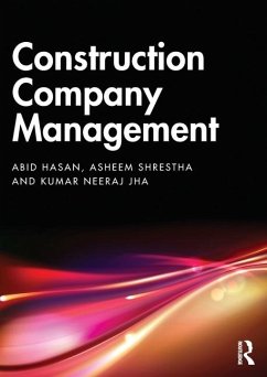 Construction Company Management - Hasan, Abid; Shrestha, Asheem; Jha, Kumar Neeraj