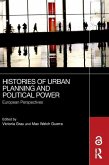 Histories of Urban Planning and Political Power