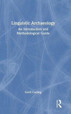 Linguistic Archaeology - Carling, Gerd