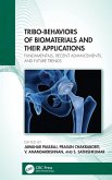 Tribo-Behaviors of Biomaterials and their Applications