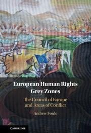 European Human Rights Grey Zones - Forde, Andrew