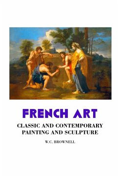 FRENCH ART - Brownell, W. C.