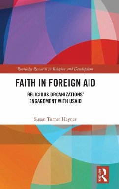 Faith in Foreign Aid - Turner Haynes, Susan