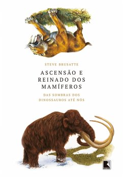 Cover Ascensão e reinado dos mamíferos (eBook, ePUB)