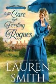 The Care and Feeding of Rogues (eBook, ePUB)