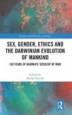 Sex, Gender, Ethics and the Darwinian Evolution of Mankind