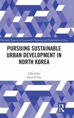 Pursuing Sustainable Urban Development in North Korea