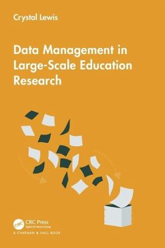 Data Management in Large-Scale Education Research - Lewis, Crystal