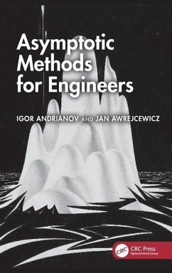 Asymptotic Methods for Engineers - Andrianov, Igor V; Awrejcewicz, Jan