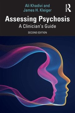 Assessing Psychosis - Khadivi, Ali (Private Practice, New York, NY, USA); Kleiger, James H. (Private Practice, Bethesda, MD, USA)