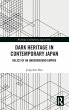 Dark Heritage in Contemporary Japan - Bild 1