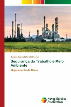 Segurança do Trabalho e Meio Ambiente - Libretti Prestes, Sandro Gabriel