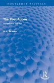The Poet Auden The Poet Auden