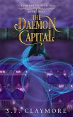 The Daemon Capital (Champion of Psykoria, #3) (eBook, ePUB)