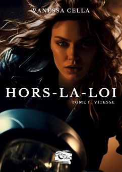 Hors-la-loi - Cella, Vanessa