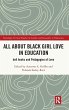 All About Black Girl Love in Education - Bild 1