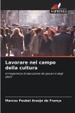 Lavorare nel campo della cultura