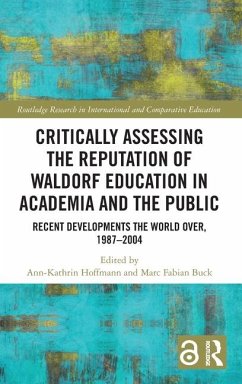 Critically Assessing the Reputation of Waldorf Education in Academia and the Public