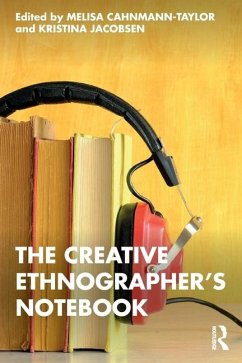 The Creative Ethnographer's Notebook