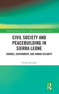 Civil Society and Peacebuilding in Sierra Leone - Kanyako, Vandy