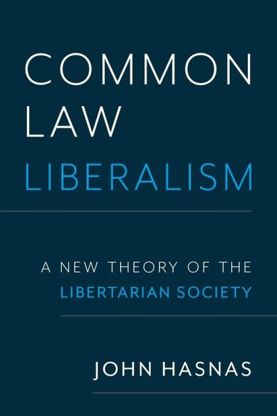 Common Law Liberalism Common Law Liberalism