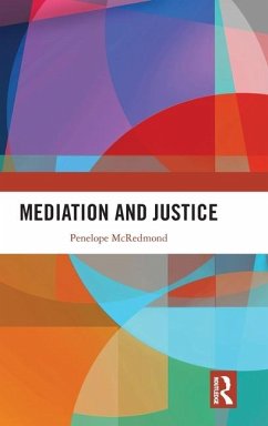 Mediation and Justice - McRedmond, Penelope