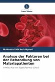 Analyse der Faktoren bei der Behandlung von Malariapatienten