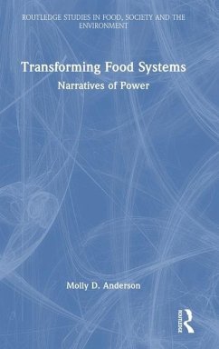 Transforming Food Systems - Anderson, Molly D.