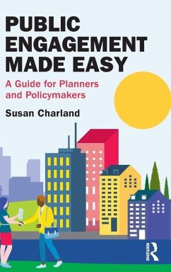 Public Engagement Made Easy - Charland, Susan