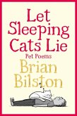 Let Sleeping Cats Lie - Pet Poems