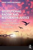 Institutional Racism and Restorative Justice