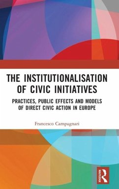 The Institutionalisation of Civic Initiatives - Campagnari, Francesco