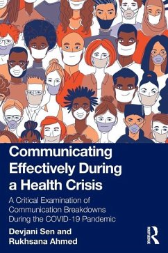 Communicating Effectively During a Health Crisis - Sen, Devjani; Ahmed, Rukhsana