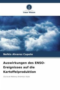 Auswirkungen des ENSO-Ereignisses auf die Kartoffelproduktion - Alvarez Capote, Nelkis