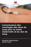 Connaissance des avantages des dons de sang pour la santé maternelle et du don de sang