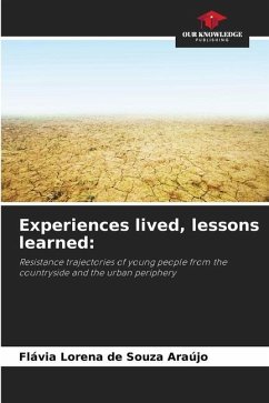 Experiences lived, lessons learned: - Araújo, Flávia Lorena de Souza