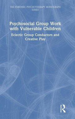 Psychosocial Group Work with Vulnerable Children - Castrechini Fernandes Franieck, Maria; Bittner, Niko