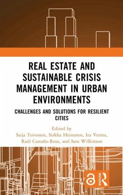 Real Estate and Sustainable Crisis Management in Urban Environments